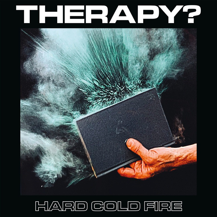Therapy? "Hard Cold Fire"