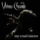 My Cruel Mirror