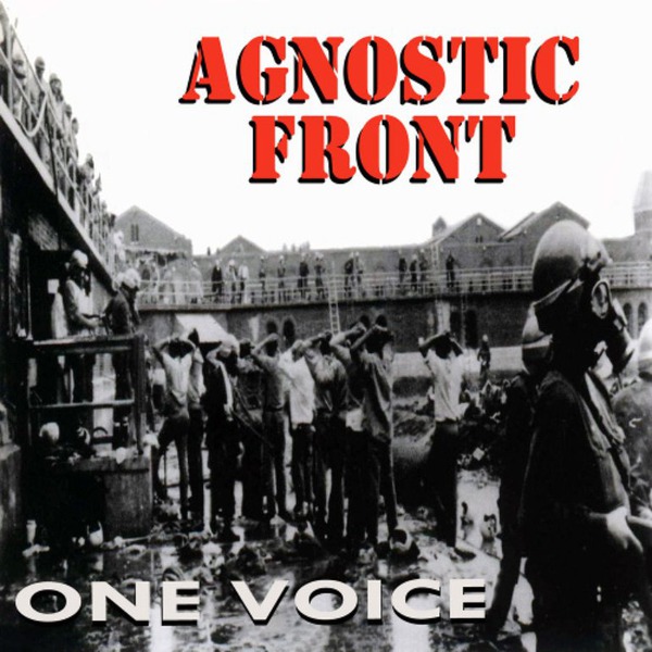 Agnostic Front "One Voice"