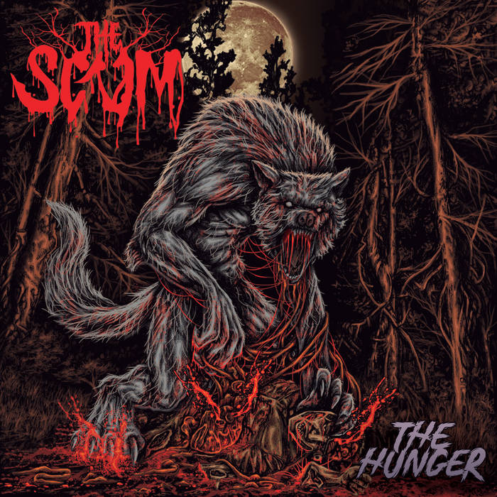 The Scum "The Hunger"