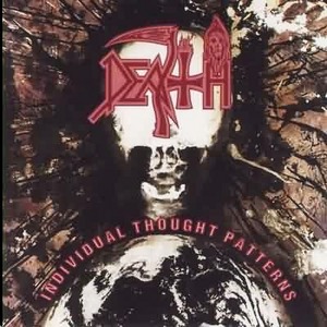 Death "Individual Thought Patterns"