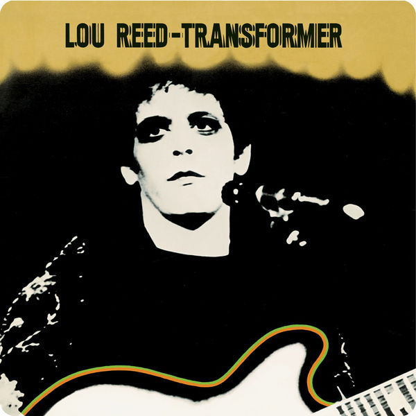 Lou Reed "Transformer"